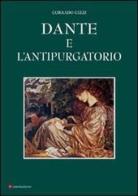 Dante e l'antipurgatorio di Corrado Gizzi edito da Ianieri