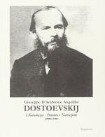 Dostoevskij di Giuseppe D'Ambrosio Angelillo edito da Acquaviva