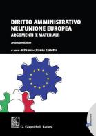 Diritto amministrativo nell'Unione europea. Argomenti (e materiali) edito da Giappichelli