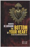 The bottom of your heart di Maurizio de Giovanni edito da Europa Editions