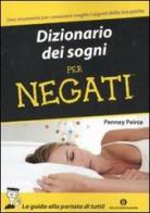 Dizionario dei sogni per negati di Penney Peirce edito da Mondadori