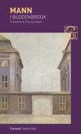 I Buddenbrook di Thomas Mann edito da Garzanti