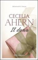Il dono di Cecelia Ahern edito da Rizzoli