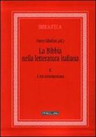 La Bibbia nella letteratura italiana vol.2 edito da Morcelliana