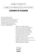 Uomini in fiamme di Mirko Servetti, Carlo Di Francescantonio edito da Ensemble