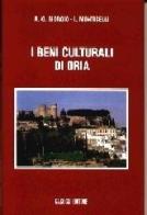 I beni culturali di Oria di Arcangela G. Giorgio, I. Monticelli edito da Cacucci
