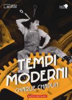 Tempi moderni. 2 DVD. Con libro di Charlie Chaplin edito da Edizioni Cineteca di Bologna