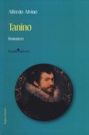 Tanino di Alfredo Alvino edito da Guida