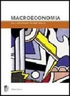 Macroeconomia di Paul R. Krugman, Robin Wells edito da Zanichelli