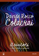 Asintoti e altre storie in grammi di Davide Rocco Colacrai edito da Le Mezzelane Casa Editrice