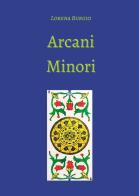 Arcani minori di Lorena Burgio edito da Passione Scrittore selfpublishing