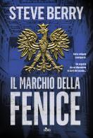 Il marchio della fenice di Steve Berry edito da Nord