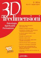 Tredimensioni. Psicologia, spiritualità, formazione (2014) vol.2 edito da Ancora