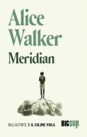 Meridian di Alice Walker edito da Sur