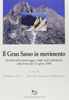 Il Gran Sasso in movimento. Con CD-ROM edito da Bononia University Press