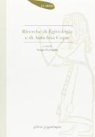 Ricerche di egittologia e di antichità copte vol.12 edito da La Mandragora Editrice