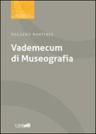 Vademecum di museografia di Ruggero Martines edito da Pontificio Istituto Biblico