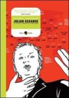 Julian Assange & WikiLeaks di Gianluca Costantini, Dario Morgante edito da Becco Giallo