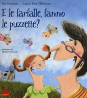 E le farfalle, fanno le puzzette? Ediz. a colori di Ilan Brenman edito da Gallucci