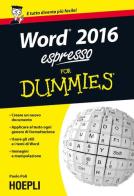 Word 2016 espresso For Dummies di Paolo Poli edito da Hoepli