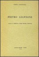 Pietro Giannone vol.2 di Pompeo Giannantonio edito da Liguori