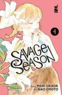 Savage season vol.4 di Mari Okada edito da Star Comics