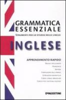 Grammatica essenziale. Inglese edito da De Agostini