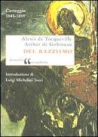 Del razzismo. Carteggio (1843-1859) di Alexis de Tocqueville, Joseph-Arthur de Gobineau edito da Donzelli