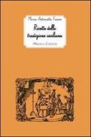 Ricette della tradizione siciliana di Maria Antonietta Ficano edito da Minerva Edizioni (Bologna)