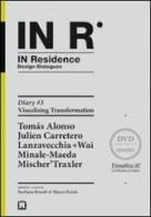 In residence. Diary. Con DVD. Ediz. italiana e inglese vol.3 edito da Corraini