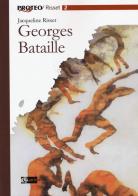 George Bataille di Jacqueline Risset edito da Artemide
