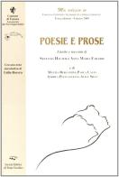 Poesie e prose. Concorso nazionale di scrittura al femminile 2002 di Alessandra Giovannini, Francesca Di Gennaro edito da Il Ponte Vecchio