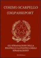 (Im)passeport di Cosimo Scarpello edito da Secop