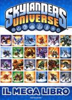 Skylanders Universe. Il mega libro edito da Mondadori