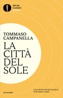 La città del sole. Testo latino a fronte di Tommaso Campanella edito da Mondadori