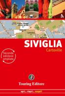 Siviglia. Ediz. illustrata edito da Touring