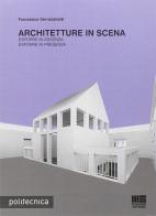 Architetture in scena di Francesca Serrazanetti edito da Maggioli Editore
