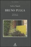 Bruno Pulga di Andrea Tugnoli edito da CLUEB