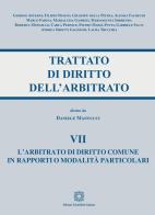 Trattato di diritto dell'arbitrato vol.7 edito da Edizioni Scientifiche Italiane