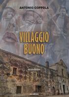 Villaggio buono di Antonio Coppola edito da Susil Edizioni
