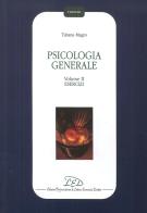 Psicologia generale vol.2 di Tiziana Magro edito da LED Edizioni Universitarie