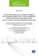 Nuove procedure dei contratti pubblici, dei contratti PNRR e PNC e degli interventi cofinanziati dai fondi strutturali dell'UE dopo il decreto semplificazioni bis di Marco Agliata edito da Maggioli Editore