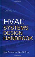 Hvac systems design handbook di Roger Haines, Michael Myers edito da McGraw-Hill Education