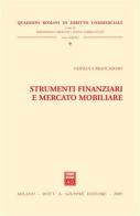 Strumenti finanziari e mercato mobiliare di Gianluca Brancadoro edito da Giuffrè