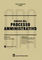 Codice del processo amministrativo edito da Giuffrè