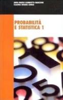 Probabilità e statistica. Per gli Ist. Tecnici industriali vol.1 di Anna M. Gambotto Manzone, Claudia Susara Longo edito da Tramontana