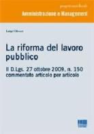 La riforma del lavoro pubblico di Luigi Oliveri edito da Maggioli Editore