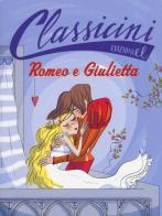 Romeo e Giulietta da William Shakespeare. Classicini. Ediz. illustrata di Roberto Piumini edito da EL