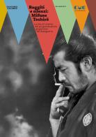 Ruggiti e silenzi: Mifune Toshirô. La vita e il cinema del più grande attore giapponese del dopoguerra di Giacomo Calorio edito da Cue Press