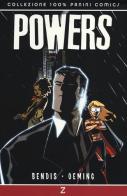 Z. Powers vol.13 di Brian Michael Bendis, Michael Avon Oeming edito da Panini Comics